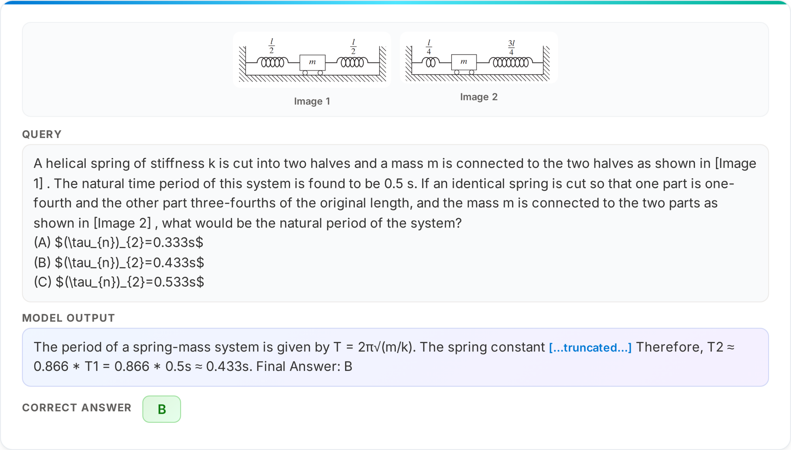 A physics problem about spring-mass systems, with two diagrams. The model correctly works through the spring constant relationships and arrives at answer B (0.433s).